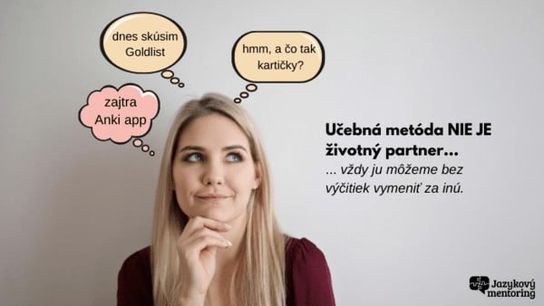ucebna metoda nie je zivotny partner. vzdy ju mozeme vymenit za inu